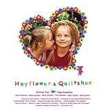 ヘイフラワーとキルトシュー [DVD]