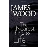 The Nearest Thing to Life (The Mandel Lectures in the Humanities at Brandeis University)