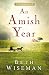 An Amish Year: Four Amish Novellas by Beth Wiseman