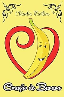 Livro Coração de Banana (Panquecas de banana Livro 1)