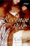 Revenge of the Rose: A Novel