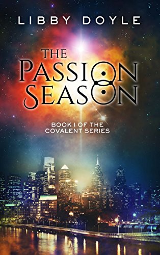 The Passion Season: Book I of the Covalent Series