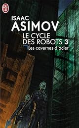 Les  Cavernes d'acier