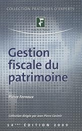 La  gestion fiscale du patrimoine