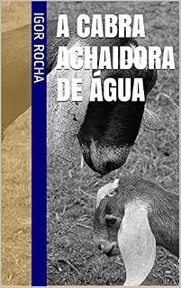 Livro A Cabra Achaidora de Água