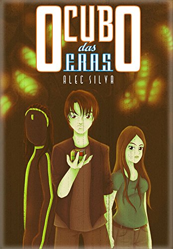 O Cubo das Eras (Portuguese Edition)
