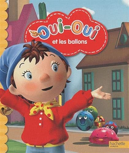 Download Oui-Oui et les ballons PDF