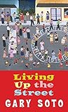 Living Up The Street (Laurel-Leaf Books) by Gary Soto