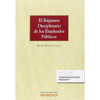 El Regimen Disciplinario De Los Funcionarios Públicos (+Proview) (Monografía) El Regimen Disciplinario De Los Funcionarios Públicos (+Proview) (Monografía)