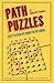 Path Puzzles 3rd Ed. by 