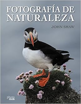 Livres Couvertures de Fotografía de Naturaleza (Photoclub) (Español) Tapa dura – 17 marzo 2016
