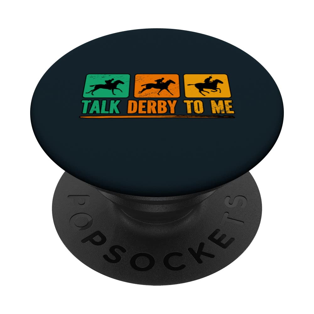 Talk Derby To Me Horse Racing PopSockets Swappable PopGrip