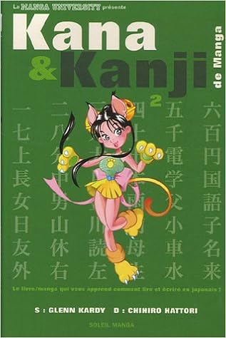 Amazon Fr Kana Et Kanji De Manga T02 Glenn Kardy Hattori Livres