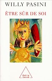 Être sûr de soi