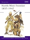 Front cover for the book North-West Frontier 1837-1947 by Robert Wilkinson-Latham