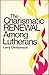 The Charismatic Renewal Among Lutherans by