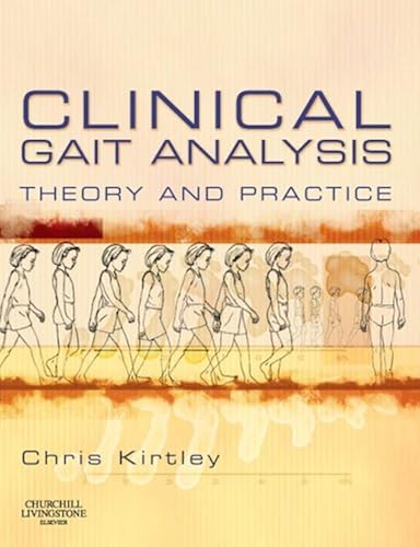 Download Clinical Gait Analysis: Theory and Practice PDF
