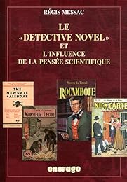 Le " detective novel" et l'influence de la pensée scientifique