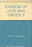 Ransom of Love, Mail Order Brides Series #5
