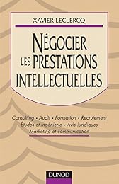 Négocier les prestations intellectuelles