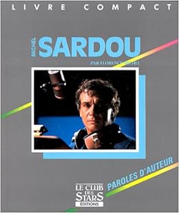 Amazon Fr Sardou Livre Compact Michel Florence Livres Amazon Fr Sardou Livre Compact Michel Florence Livres