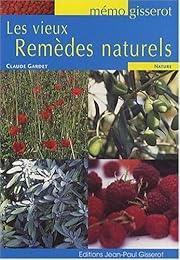 Les  vieux remèdes naturels