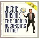 Jackie Mason's "the World According to Me!"