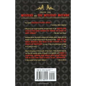 The Mystery Method: How to Get Beautiful Women Into Bed