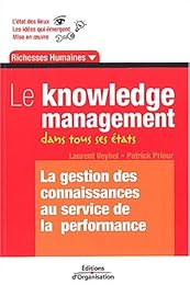 Le  knowledge management dans tous ses états