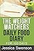 The Weight Watchers Daily Food Diary: For 100 Days. by