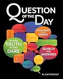 Question of the Day: Where Truth is the Dare by