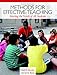 Methods for Effective Teaching: Meeting the Needs of All Students (6th Edition)