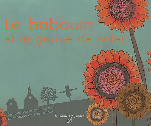 Le  babouin et la graine de soleil