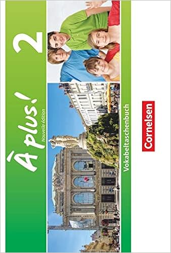 A Plus Nouvelle Edition Band 2 Vokabeltaschenbuch Amazon De Sobel Martina Bucher