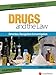 Drugs and the Law - Detection, Recognition and Investigation