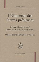 L' éloquence des "Pierres précieuses"