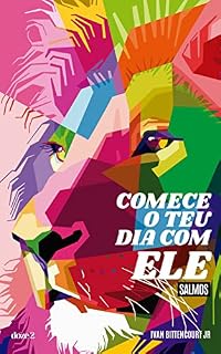 Comece o teu dia com ELE: Salmos