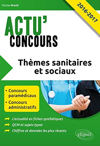 Thèmes sanitaires et sociaux, 2016-2017