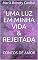 Livro UMA LUZ EM MINHA VIDA & REJEITADA: CONTOS DE AMOR