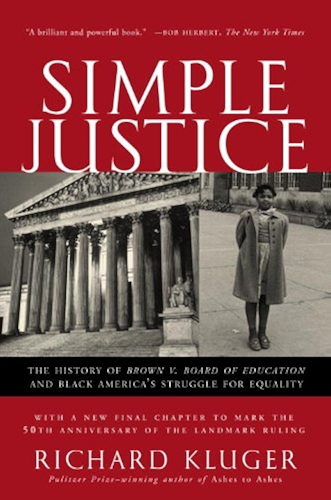 Download Simple Justice: The History of Brown v. Board of Education and Black America's Struggle for Equality (English Edition) PDF