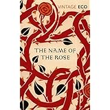 The Name Of The Rose (Vintage Classics) by Umberto Eco (5-Feb-2004) Paperback