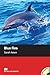 Blue Fins: With Audio CD - Starter (Macmillan Readers)