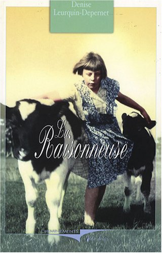 La  raisonneuse