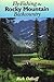 Fly-Fishing the Rocky Mountain Backcountry by Rich Osthoff