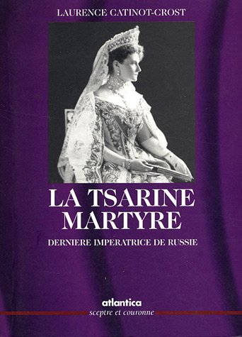 La  tsarine martyre