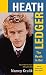 Heath Ledger: The Heath Is On! by Nancy Krulik