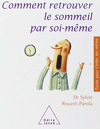 Comment retrouver le sommeil par soi-même