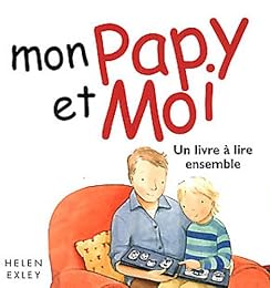 Mon papy et moi