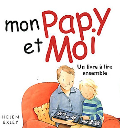 Mon papy et moi