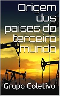 Livro Origem dos países do terceiro mundo